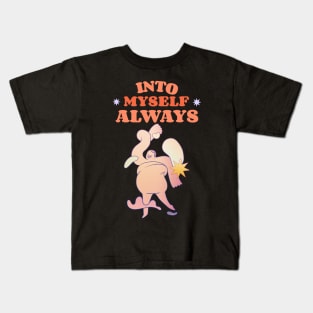 into myself always Kids T-Shirt